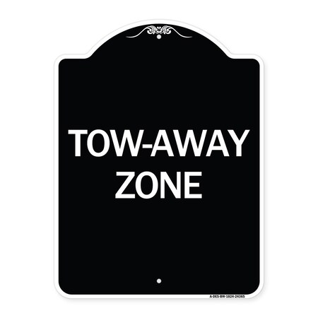 Signmission Designer Series Tow-Away Zone, Black & White Heavy-Gauge Aluminum Sign, 24" x 18", BW-1824-24365 A-DES-BW-1824-24365